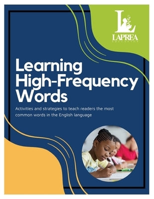 Learning High-Frequency Words by Digilio, Anna