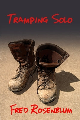 Tramping Solo by Rosenblum, Fred