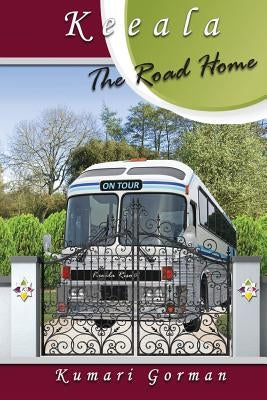 The Road Home by Gorman, Kumari