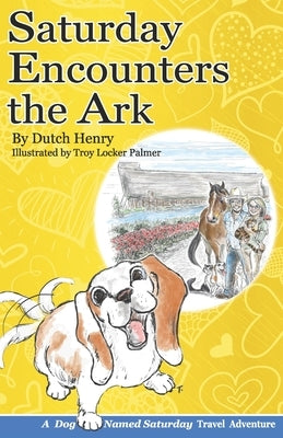 Saturday Encounters the Ark by Locker Palmer, Troy