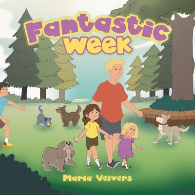 Fantastic Week by Veivers, Maria