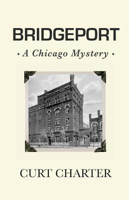 Bridgeport by Charter, Curt