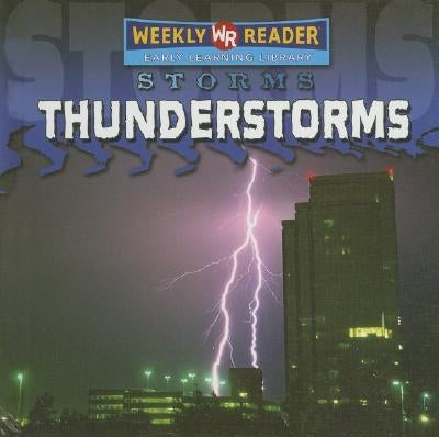 Thunderstorms by Mezzanotte, Jim