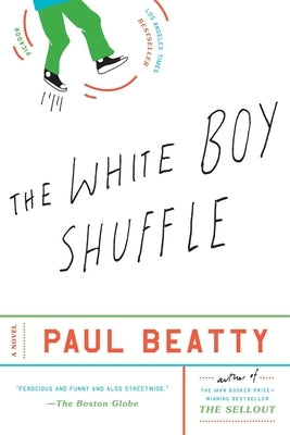 White Boy Shuffle by Beatty, Paul