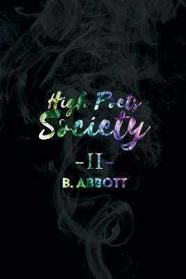 High Poets Society II by Abbott, B.