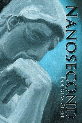 Nanosecond by Greer, Douglas
