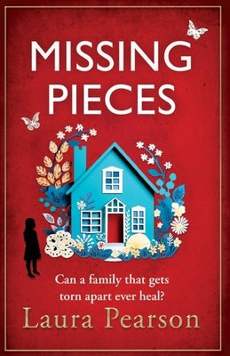 Missing Pieces by Pearson, Laura