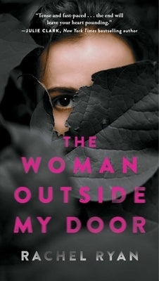 The Woman Outside My Door by Ryan, Rachel