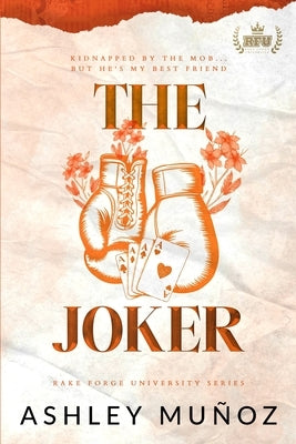 The Joker by Munoz, Ashley
