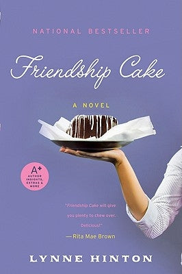 Friendship Cake by Hinton, Lynne