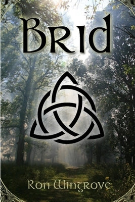 Brid by Wingrove, Ron
