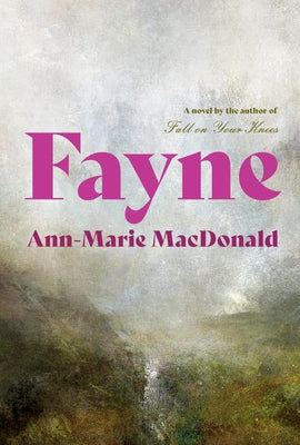 Fayne by MacDonald, Ann-Marie