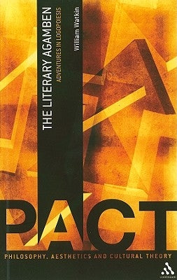 The Literary Agamben by Watkin, William