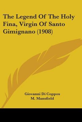 The Legend Of The Holy Fina, Virgin Of Santo Gimignano (1908) by Coppos, Giovanni Di