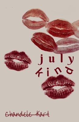 July-Kind: Sprinting Towards Success in the Global Business Jungle by Chandele Kart