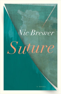 Suture by Brewer, Nic