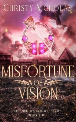 Misfortune of Vision: A Dark Irish Historical Fantasy by Nicholas, Christy
