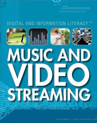 Music and Video Streaming by Mooney, Carla