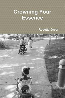 Memoirs of my Soul: A Journey to Self by Greer, Rosetta
