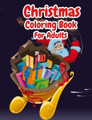 Christmas Coloring Book For Adults: Christmas Adult Coloring Book Wonderful Christmas with Charming Christmas Scenes and Winter Holiday Fun (Volume 2) by Winfred, Jade