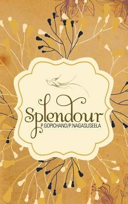 Splendour by P. Gopichand
