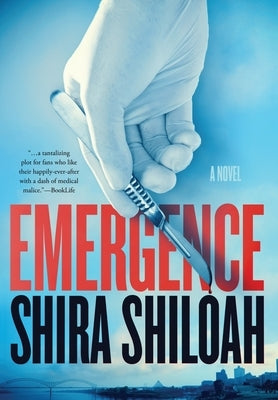 Emergence by Shiloah, Shira