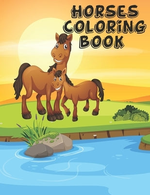 Horses Coloring Book: The Horse Lover's Coloring Book by Press, Royal