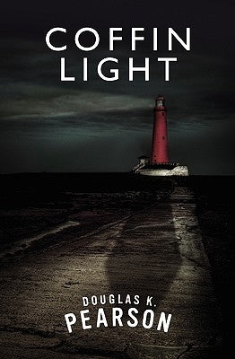 Coffin Light by Pearson, Douglas K.