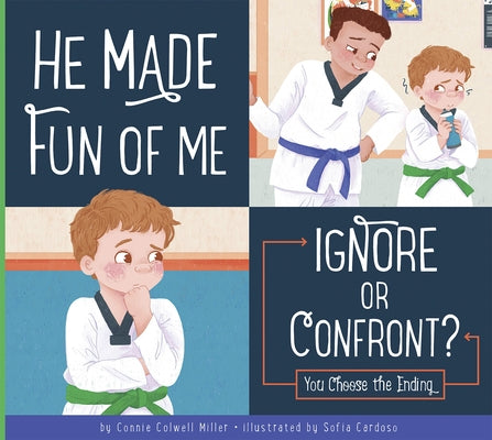 He Made Fun of Me by Miller, Connie Colwell