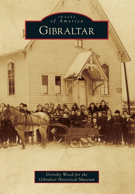 Gibraltar by Wood, Dorothy