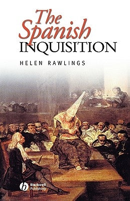Spanish Inquisition by Rawlings, Helen