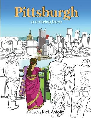 Pittsburgh: A Coloring Book by Antolic, Rick