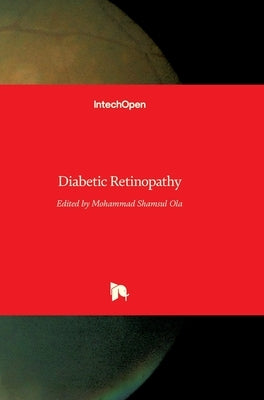 Diabetic Retinopathy by Ola, Mohammad Shamsul