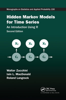 Hidden Markov Models for Time Series: An Introduction Using R, Second Edition by Zucchini, Walter
