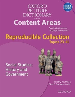 Oxford Picture Dictionary for the Content Areas Reproducible: Social Studies History & Government by Kauffman, Dorothy