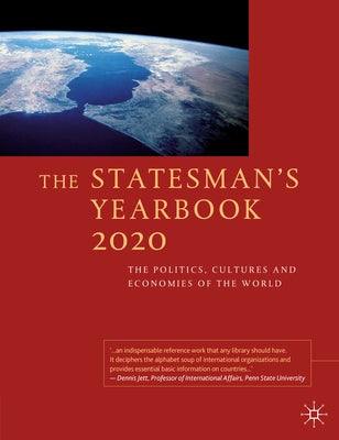 The Statesman's Yearbook: The Politics, Cultures and Economies of the World by Palgrave MacMillan