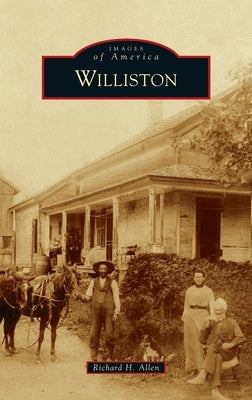Williston by Allen, Richard H.
