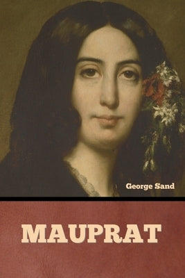 Mauprat by Sand, George