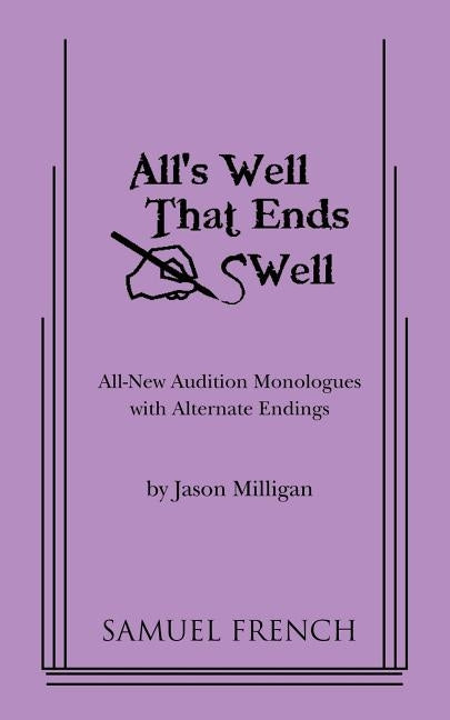 All's Well That Ends Swell by Milligan, Jason