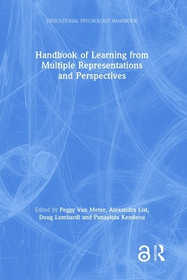 Handbook of Learning from Multiple Representations and Perspectives by Van Meter, Peggy