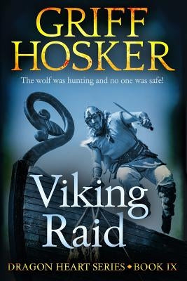 Viking Raid by Hosker, Griff