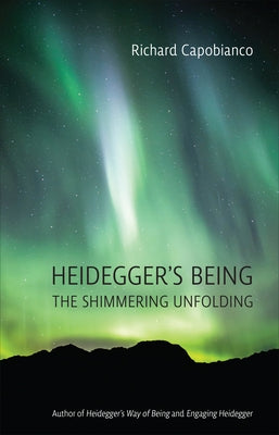 Heidegger's Being by Capobianco, Richard