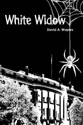 White Widow by Waples, David a.