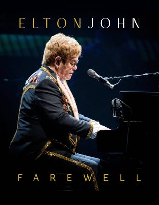 Elton John - Farewell by McHugh, Carolyn