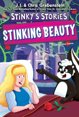 Stinky's Stories #6: Stinking Beauty by Grabenstein, Chris