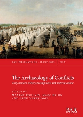 The Archaeology of Conflicts by Poulain, Maxime