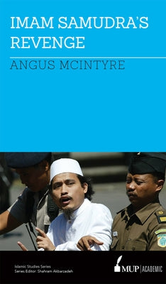 Imam Samudra's Revenge by McIntyre, Angus