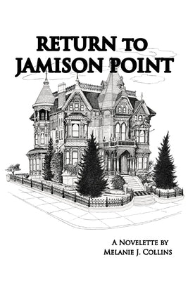Return to Jamison Point by Collins, Melanie J.
