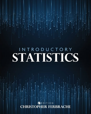 Introductory Statistics by Ferbrache, Christopher