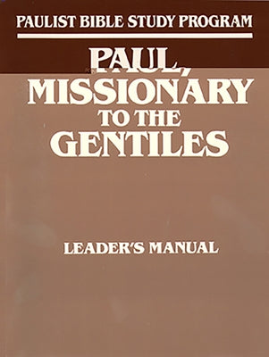Paul, Missionary to the Gentiles, Leader's Guide by Pope Leo XIV